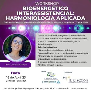 Workshop Bioenergético Interassistencial - Harmoniologia Aplicada 16-04-2023